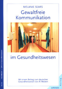 Feedback Al Weckert Gewaltfreie Kommunikation im Gesundheitswesen